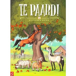 TE PAARD: 01: HIEP HINNIK HOERA