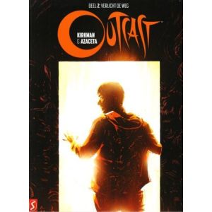 OUTCAST: 02: VERLICHT DE WEG