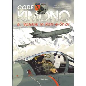 CODE KIMONO: 06: VALSTRIK IN KOH-E-ESHAR