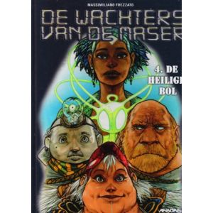 WACHTERS VAN MASER: 04: HEILIGE BOL