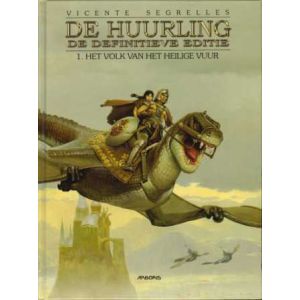 HUURLING: 01: HET VOLK VAN HET HEILIGE VUUR (HC)