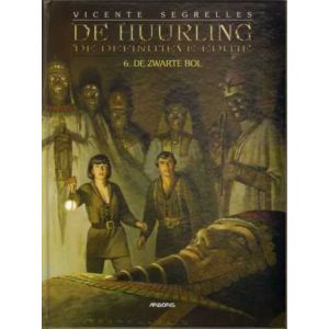 HUURLING: 06: DE ZWARTE BOL (HC)