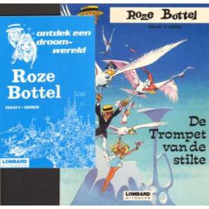 ROZE BOTTEL: 08: DE TROMPET VAN DE STILTE (+ BIJLAGE)