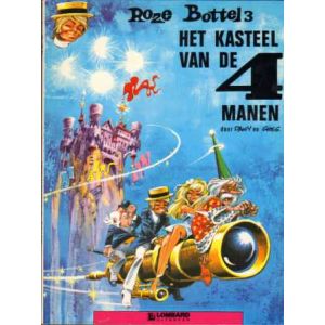 ROZE BOTTEL: 03: HET KASTEEL VAN DE 4 MANEN (1985)