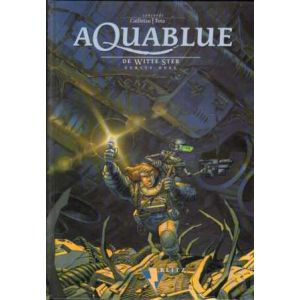 AQUABLUE: 06: DE WITTE STER (1996 HC)