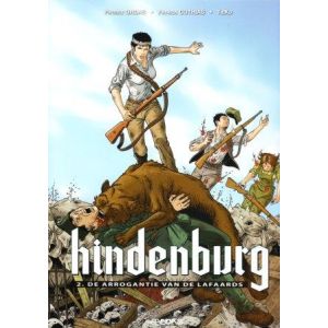 HINDENBURG: 02: ARROGANTIE VAN DE LAFAARDS