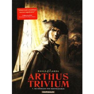 ARTHUS TRIVIUM: 01: ENGELEN VAN NOSTRADAMUS