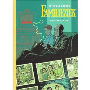 FAMILIEZIEK: ADRIAAN VAN DIS & PETER VAN DONGEN (HC)