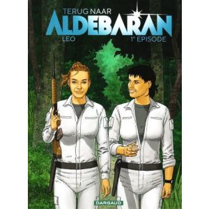 TERUG NAAR ALDEBARAN: 01: EERSTE EPISODE