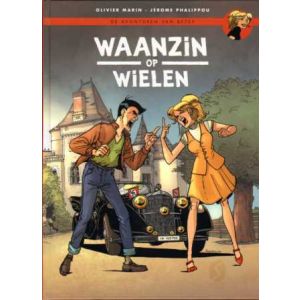 AVONTUREN VAN BETSY: 04: WAANZIN OP WIELEN (HC)