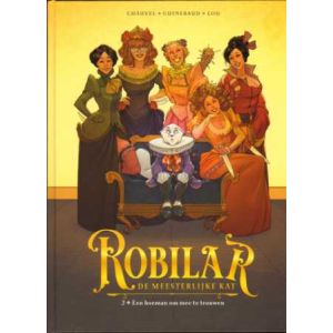 ROBILAR DE MEESTERLIJKE KAT: 02: EEN BOEMAN OM MEE TE TROUWEN