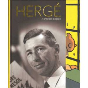 HERGE: SP: L'EXPOSITION DE PAPIER (HC)
