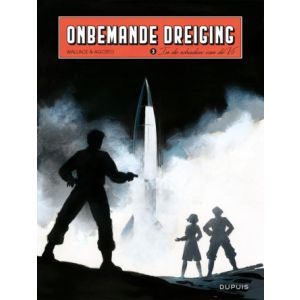 ONBEMANDE DREIGING: 03: IN DE SCHADUW VAN DE V2