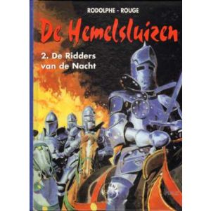 HEMELSLUIZEN: 02: DE RIDDERS VAN DE NACHT (HC)