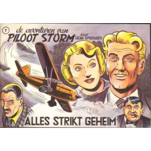 PILOOT STORM: 07: ALLES STRIKT GEHEIM