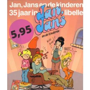 JAN, JANS EN DE KINDEREN: SP: 35 JAAR IN DE LIBELLE