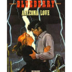 BLUEBERRY: 29: ARIZONA LOVE