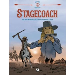 STAGECOACH: DE WONDERLIJKE PLEISTERPLAATS
