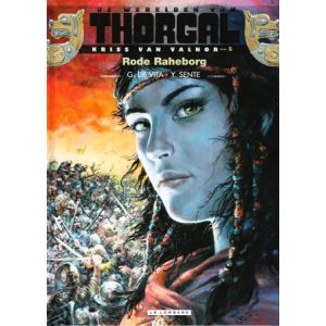 THORGAL, KRISS VAN VALNOR: 05: RODE RAHEBORG