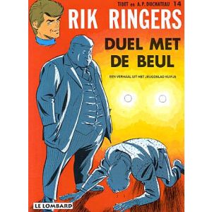 RIK RINGERS: 14: DUEL MET DE BEUL