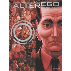 ALTER EGO: 07: ULTIMATUM