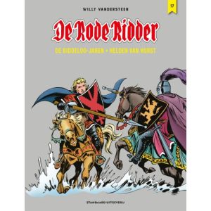 RODE RIDDER: DE BIDDELOO JAREN: 17: HELDEN VAN HORST