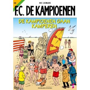 F.C. DE KAMPIOENEN: 131: DE KAMPIOENEN GAAN KAMPEREN