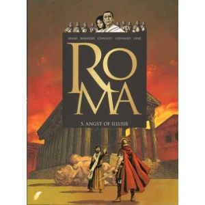 ROMA: 05: ANGST OF ILLUSIE