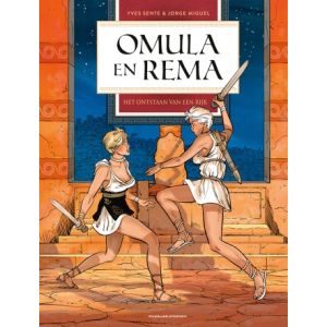 OMULA EN REMA: 02: HET ONTSTAAN VAN EEN RIJK (HC)
