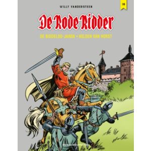 RODE RIDDER: DE BIDDELOO JAREN: 16: HELDEN VAN HORST