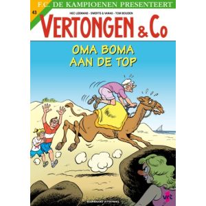 VERTONGEN & CO: 43: OMA BOMPA AAN DE TOP