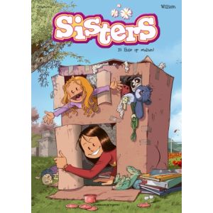 SISTERS: 19: HUIS OP STELTEN