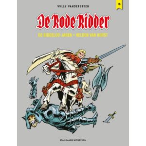 RODE RIDDER: DE BIDDELOO JAREN: 18: HELDEN VAN HORST