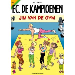 F.C. DE KAMPIOENEN: 133: JIM VAN DE GYM