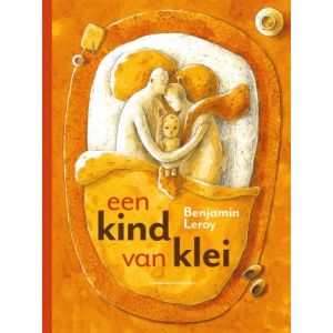 KIND VAN KLEI: EEN KIND VAN KLEI (HC)