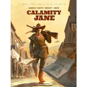ECHTE VERHAAL VAN DE FAR WEST: 06 CALAMITY JANE (HC)