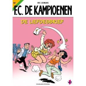 F.C. DE KAMPIOENEN: 137: DE LIEFDESBRIEF