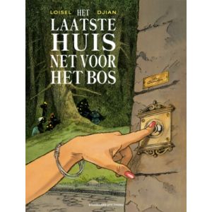 LAATSTE HUIS NET VOOR HET BOS: GEWONE HARD COVER UITGAVE