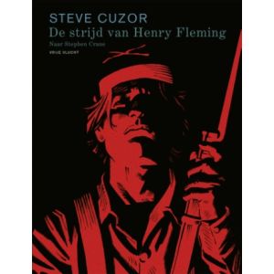 VRIJE VLUCHT: DE STRIJD VAN HENRY FLEMING (HC)