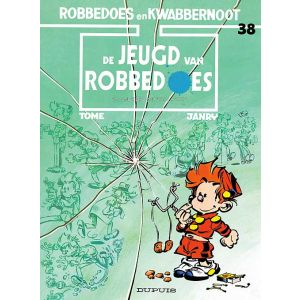 ROBBEDOES EN KWABBERNOOT: 38: JEUGD VAN ROBBEDOES