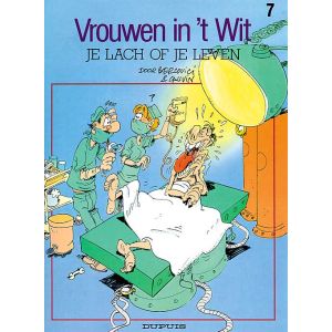 VROUWEN IN 'T WIT: 07: JE LACH OF JE LEVEN
