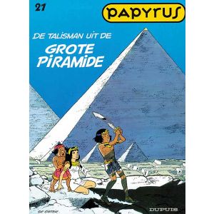 PAPYRUS: 21: DE TALISMAN UIT DE GROTE PIRAMIDE
