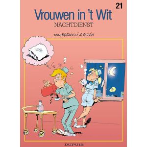 VROUWEN IN 'T WIT: 21: NACHTDIENST