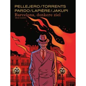 BARCELONA, DONKERE ZIEL: VRIJE VLUCHT: PELLEJERO/TORRENTS (HC)