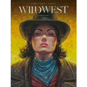 WILD WEST: 05: VERLOSSING