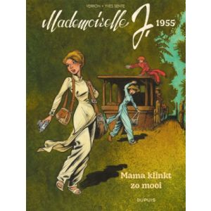 MADEMOISELLE J.: 04: 1955 MAMA KLINKT ZO MOOI (HC)