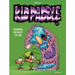 KID PADDLE: 21: ZOMBIE OR NOT TO BE