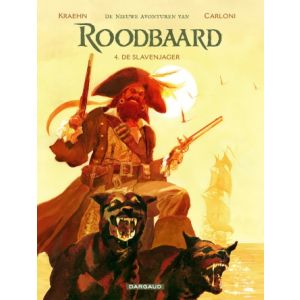 ROODBAARD NIEUWE AVONTUREN: 04: DE SLAVENJAGER