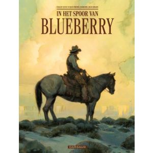 BLUEBERRY: SP: IN HET SPOOR VAN BLUEBERRY (HC)