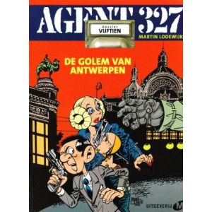 AGENT 327: 15: DE GOLEM VAN ANTWERPEN